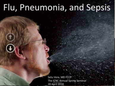 Dr. Vora - Flu Pneumonia and Sepsis